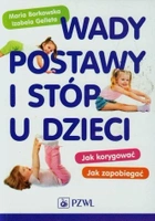 Das Buch - "Wady postawy i stóp u dzieci"