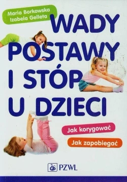 Das Buch - "Wady postawy i stóp u dzieci"