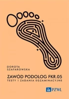 The book - "Zawód podolog FKR.05. Testy i zadania egzaminacyjne "