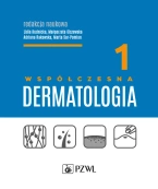 Książka -  Współczesna dermatologia TOM 1